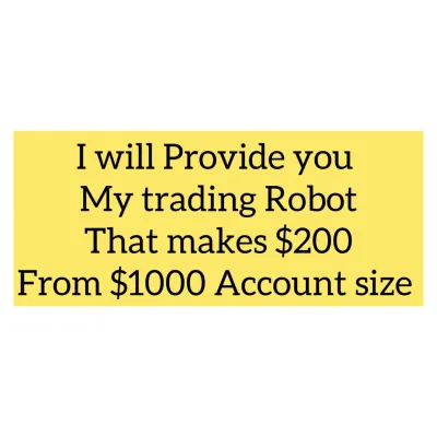 I Will Provide you MT4 Trading Robot that makes $200 Daily from $1000 Forex Account